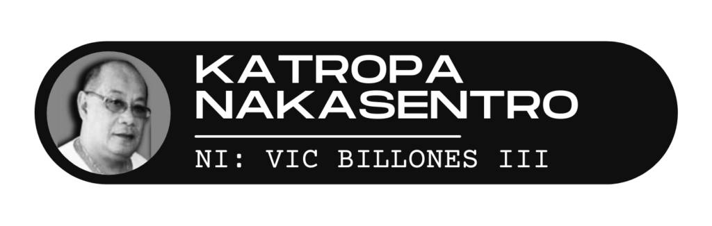 Katropa Nakasentro ni: Vic Billones III