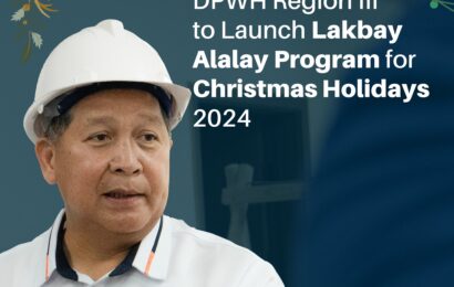 DPWH R3 launches “Lakbay Alalay Program” for Christmas Holidays