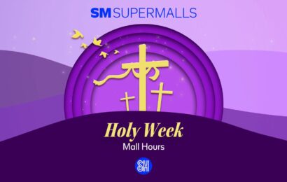Stay Updated: SM Bulacan Malls’ Holy Week Hours
